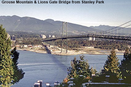 Grouse Mountain & Lions gate Bridge from Prospect Point, Stanley Park, Vancouver, BC, Canada