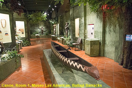 Canoe, Room 1, Museo Las Americas, Ballaj� Barracks, San Juan, PR, USA